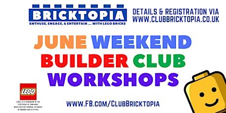 WEEKEND BUILDER CLUB sessions - June primary image