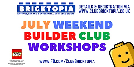 WEEKEND BUILDER CLUB sessions - July primary image