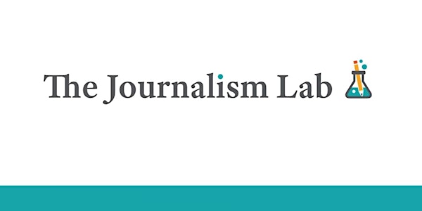 The Journalism Lab | Information Session