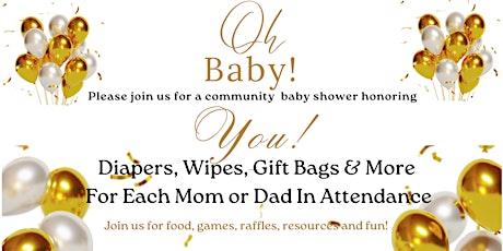 Community Baby Shower Celebrating YOU!!!!