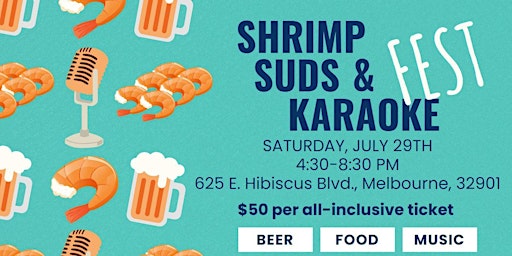 Shrimp, Suds & Karaoke Fest