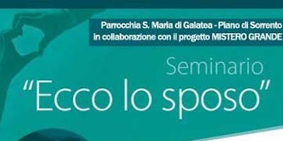 Ecco lo Sposo - Seminario per coppie di sposi Ecco lo Sposo - Seminario per coppie di sposi