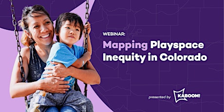 Mapping Playspace Inequity in Colorado