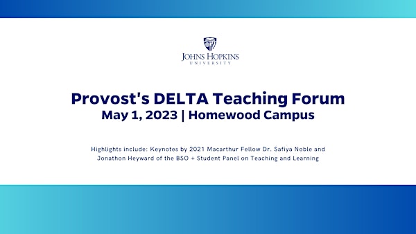 Provost's DELTA Teaching Forum