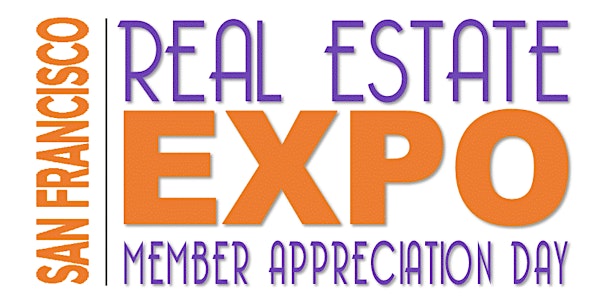 2018 SF Real Estate EXPO and Member Appreciation Day