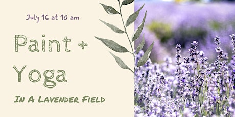 Paint + Yoga in a Lavender Field