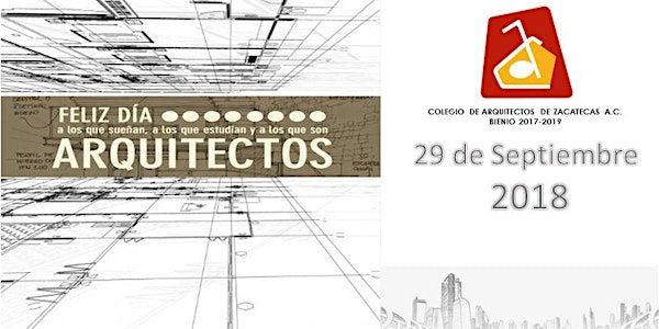  Día del Arquitecto 2018 "CENA DE GALA"