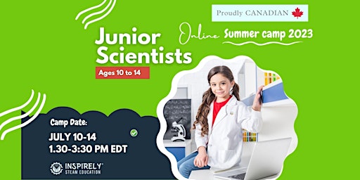 Primaire afbeelding van Junior Scientists | Online Summer Camp 2023 | Children ages 10-14