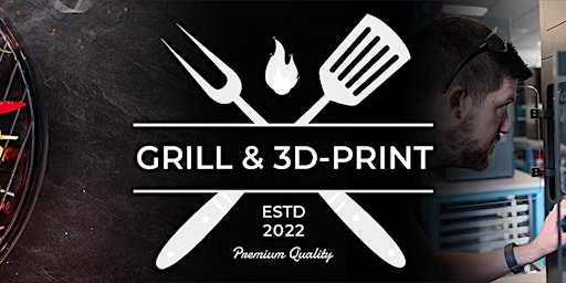 Grill & 3D-Print primary image