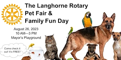 Langhorne Rotary Pet Fair & Family Fun Day 2023