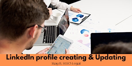 Immagine principale di Creating and Updating your LinkedIn Profile - Legal 