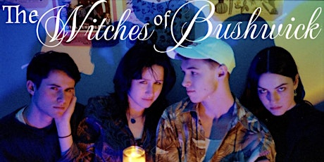 Image principale de The Witches of Bushwick