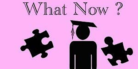 What Now, What Next? How to Explore Career Options Beyond High-School