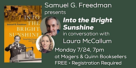 Samuel G. Freedman presents Into the Bright Sunshine  with Laura McCallum