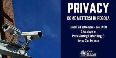 Privacy - Come mettersi in regola Privacy - Come mettersi in regola