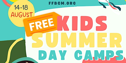 FREE* Kids Summer Day Camps - August 14 to 18 primary image