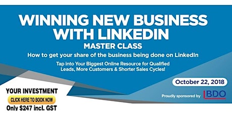 WINNING NEW BUSINESS with LinkedIn Master Class - Presented by Linda Le primary image