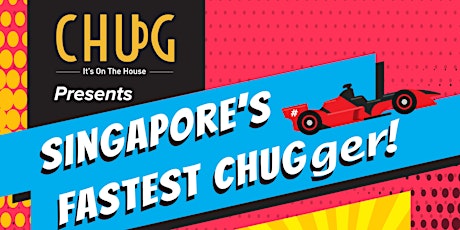 Are You Singapore’s FASTEST CHUGger? Show Us What You’ve Got and Win 3 MONTHS' SUPPLY OF BEER! primary image