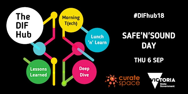 #DIFHub18 Safe & Sound Day
