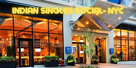 Indian Single’s Social - NYC