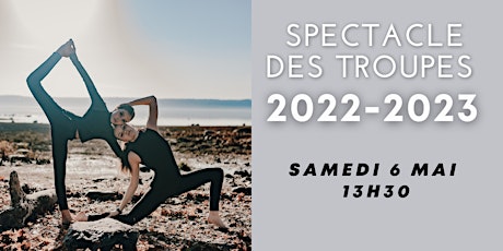 Spectacle des troupes 2023 - 13h30 primary image