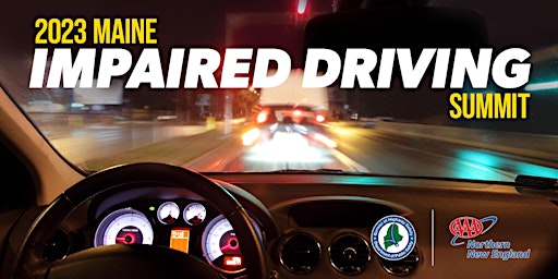 2023 Maine Impaired Driving Summit