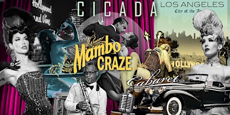 Mambo Craze Cabaret at Cicada Lounge 17th Edition