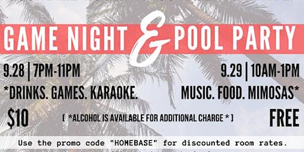HomeBase Poetry Presents Summer is Over Game Night & Pool Brunch Social