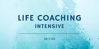 Copy of Life Coaching Intensive