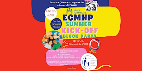 ECMHP Summer Kick Off Block Party