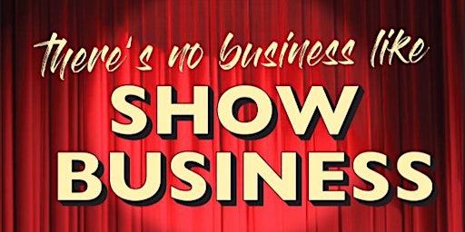 HWPA 2023 Recital "There's No Place Like Show Business" Friday June 2 @ 7PM primary image