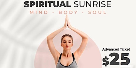 2nd Spiritual Sunrise - Yoga Mindfullness Sessions