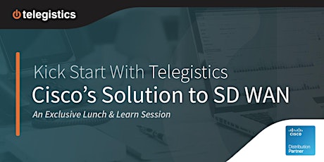 Kick-Start With Telegistics  - Cisco's Solution to SD WAN  primary image
