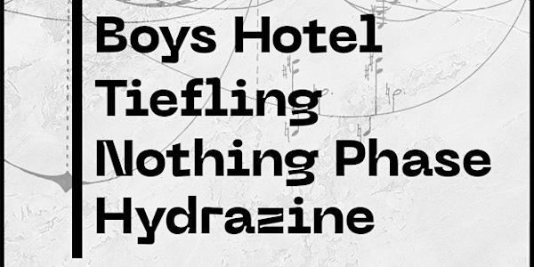 Nothingphase | Tiefling | Hydrazine | Boys Hotel at CODA