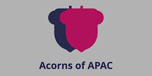 Acorns of APAC - Hong Kong Emerging Manager Outreach