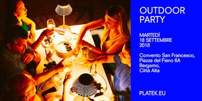 PLATEK, OUTDOOR PARTY 2018 PLATEK, OUTDOOR PARTY 2018