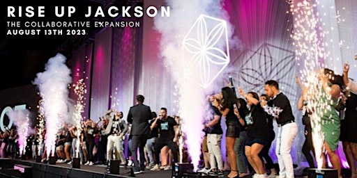 Rise Up Jackson: The Collaborative Expansion primary image