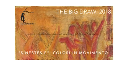 Sinestesie. Colori in movimento. The Big Draw 2018 Sinestesie. Colori in movimento. The Big Draw 2018