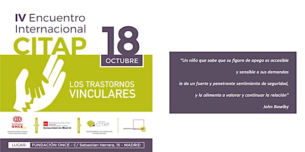 IV ENCUENTRO INTERNACIONAL CITAP "TRASTORNOS VINCULARES"