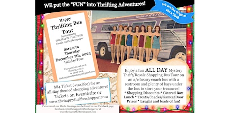 Thrifting Happy Bus Tour  -12/7 Sarasota-Mystery Resale Shopping-HOLIDAY