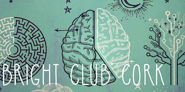 Bright Club Cork September 28th 2018