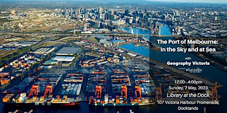 Imagen principal de The Port of Melbourne: in the Sky and at Sea