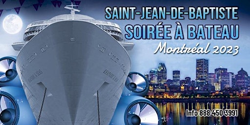 Saint-Jean-de-Baptiste Soirée à Bateau Montréal 2023 primary image