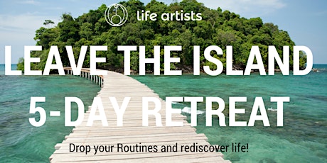 Imagen principal de Leave the Island - 5 day retreat 2019