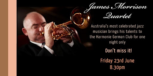 An Evening with the James Morrison Quartet primary image