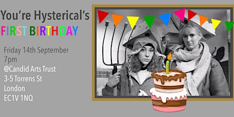 You're Hysterical's First Birthday! primary image