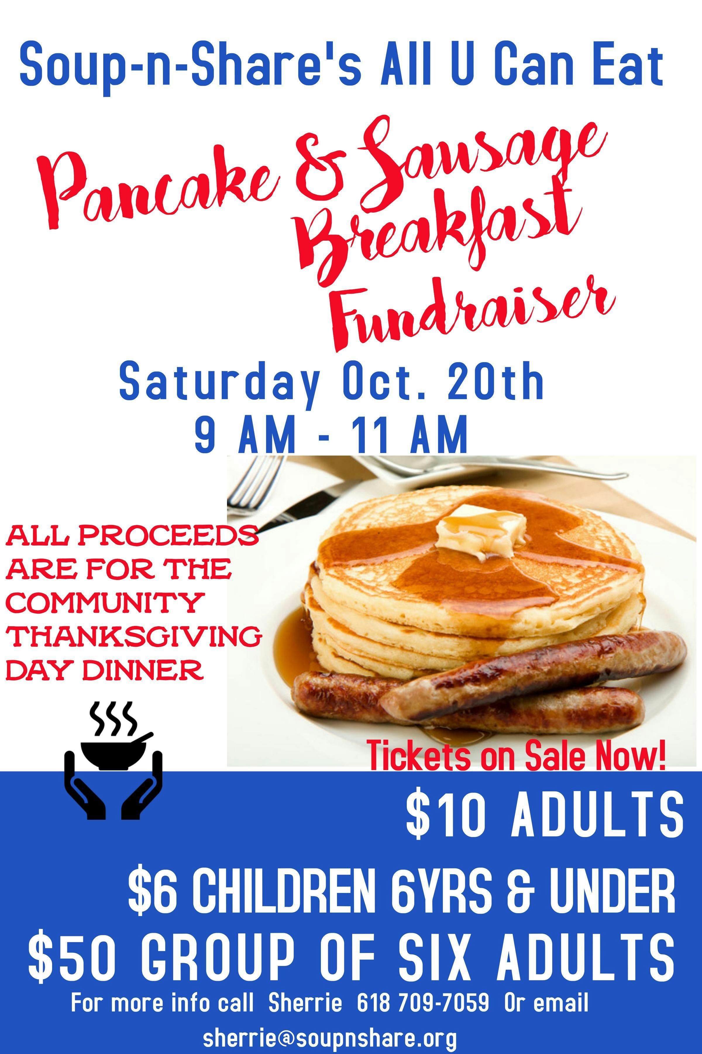 Soup-n-Share's All U Can Eat Pancake & Sausage Breakfast
