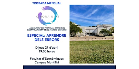 Trobada mensual Girona Next - Especial "Aprendre dels errors" primary image