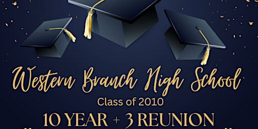 Western Branch High School C/o of 2010 10 Year + 3 Reunion primary image
