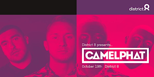 Camelphat at District 8 //